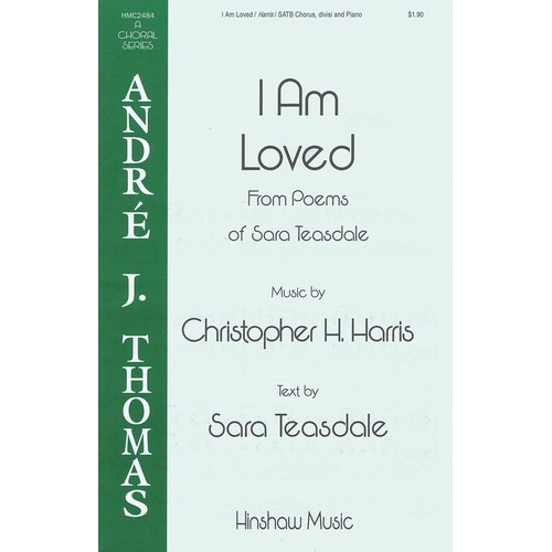 I Am Loved SATB Divisi (Octavo)