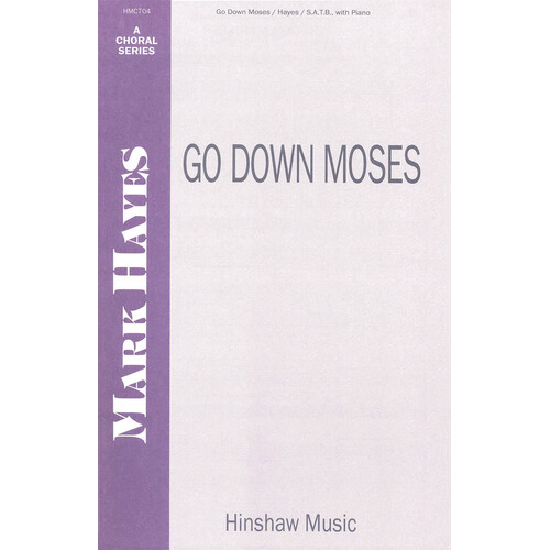 Go Down Moses SATB (Octavo)