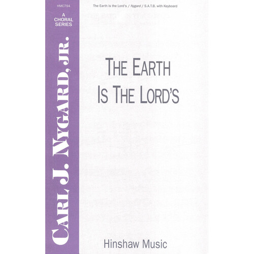 The Earth Is The Lords SATB (Octavo)