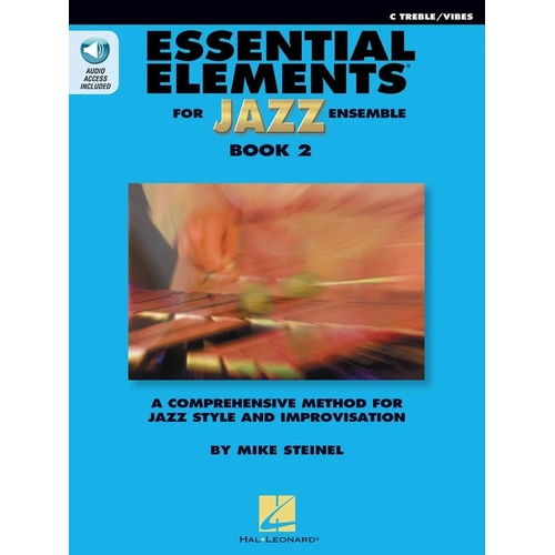 Essential Elements for Jazz Ensemble Book 2 - C Treble/Vibes by Hal Leonard