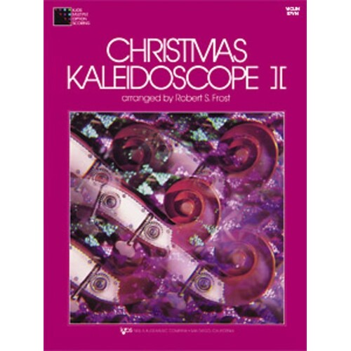 Christmas Kaleidoscope Book 2 Violin (Softcover Book)