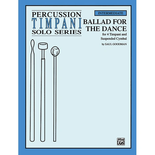 Ballad for the Dance Timpani Solo - Percussion Sheet Music