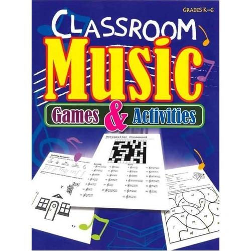Classroom Music Games and Activities K-Gr6 by Lorenz Educational Press, 92 Pages