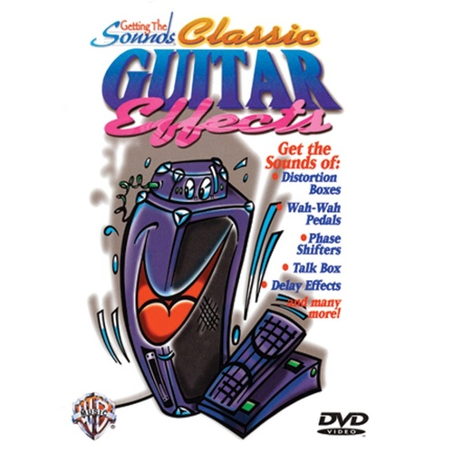 Getting The Sounds Classic Guitar Effects DVD
