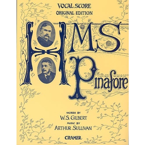 Hms. Pinafore Vocal Score