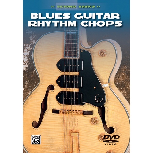 Beyond Basics Blues Guitar Rhythm Chops DVD