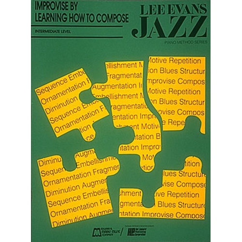 Improvise By Learning How To Compose (Softcover Book)