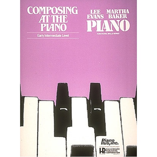 Composing At The Piano (Softcover Book)