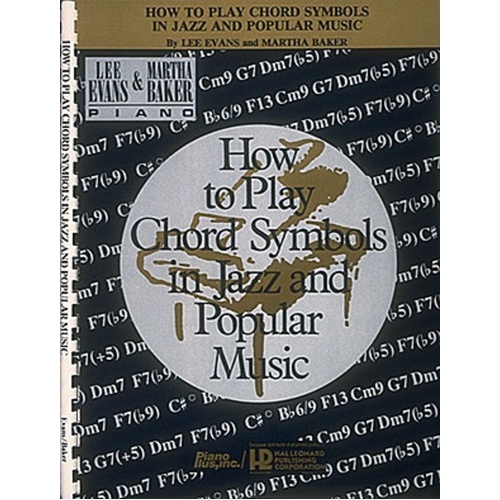 How To Play Chord Symbols In Jazz and Popular Musi (Softcover Book)