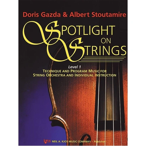 Spotlight on Strings Book 1 - String Bass by Neil A. Kjos Music Company, 36 Pages