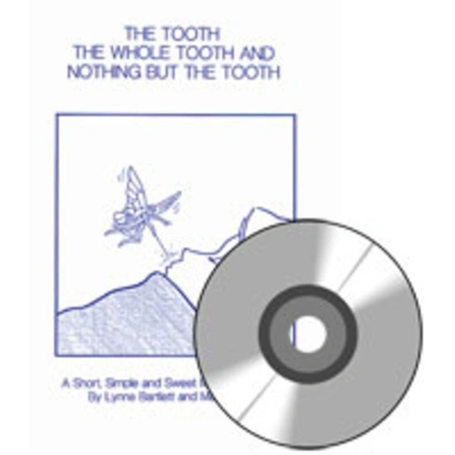 Tooth The Whole Tooth And Nothing But The Tooth - Classroom Songs for Years 1 & 2