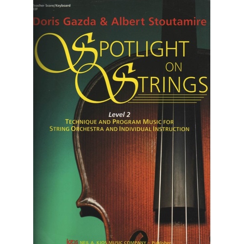 Spotlight on Strings Book 2 - Score