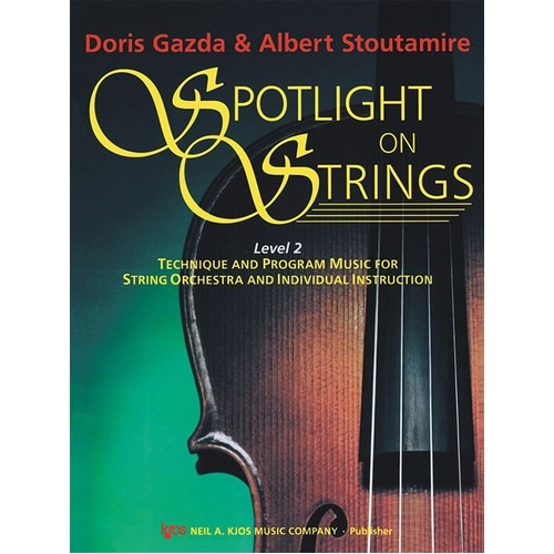Spotlight on Strings Book 2 for Double Bass by Neil A. Kjos Music Company, 48 pages