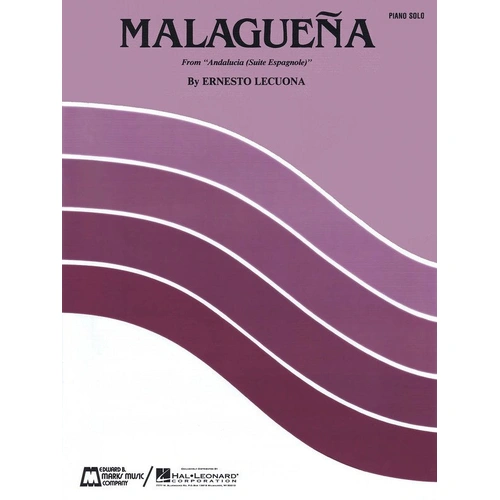 LECUONA - Malaguena Sheet Music for Piano Solo