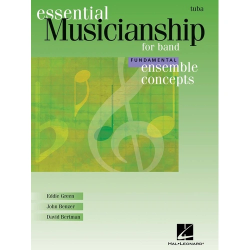 Essential Musicianship for Band: Tuba - Fundamental Level