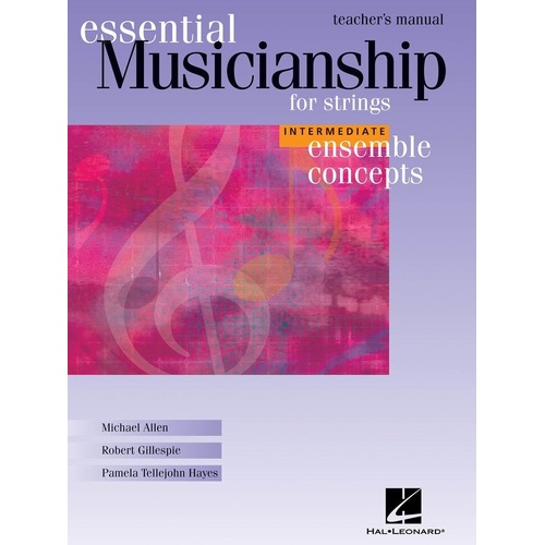 Essential Musicianship for Strings - Teacher's Manual