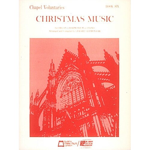 Chapel Voluntaries Christmas Music For Organ (O/P) (Softcover Book)