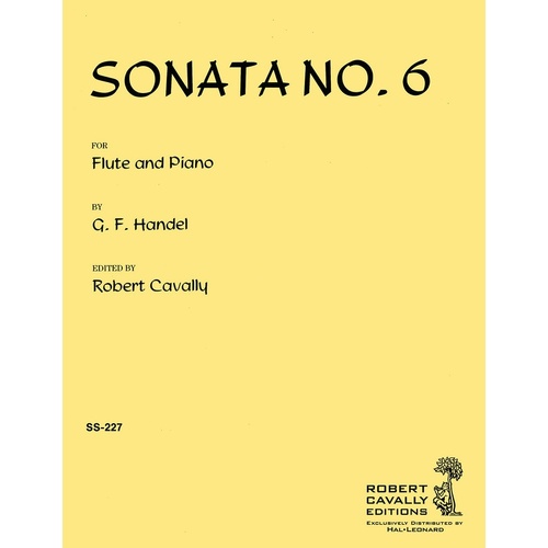 Handel - Sonata No 6 Flute/Piano Ed Cavally (Softcover Book)