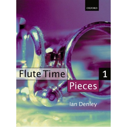Flute Time Pieces 1 for Flute and Piano by Ian Denley, 60 Pages, Oxford University Press