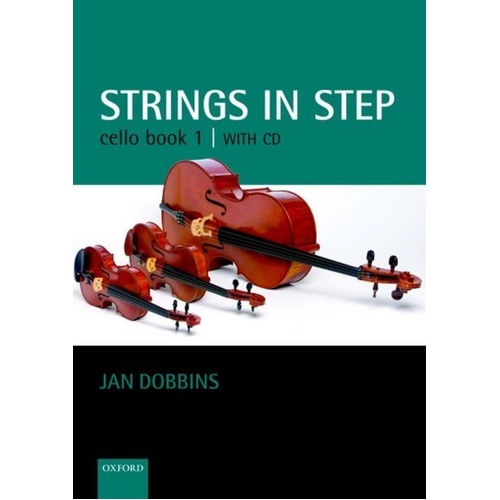 Strings in Step Cello Book 1 with CD - Jan Dobbins, Oxford University Press, 64 Pages, Cello Solo