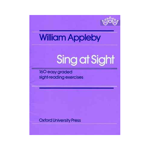 Sing at Sight: 160 Progressive Exercises for Sightsinging in Vocal Sheet Music