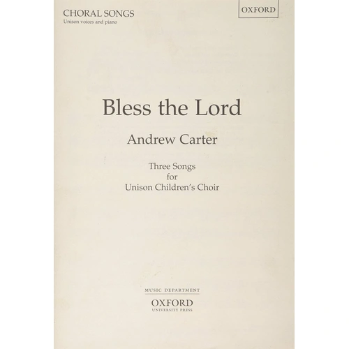 Bless the Lord Children's Choir Unison/Piano Choral Score by Andrew Carter