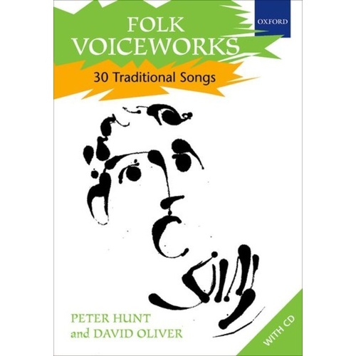 Folk Voiceworks 30 Traditional Songs Vocal Score with 2 CDs by David Oliver - Oxford University Press
