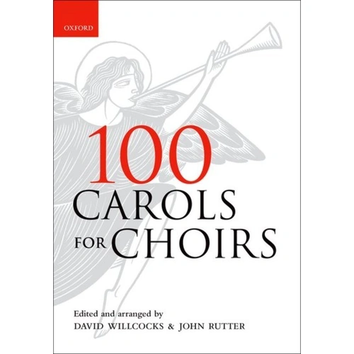 100 Carols for Choirs Spiral Bound Vocal Score by Oxford University Press