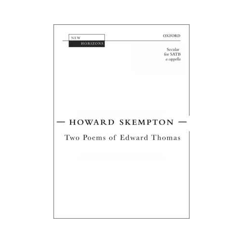 Two Poems of Edward Thomas SATB Unaccompanied Choral Sheet Music