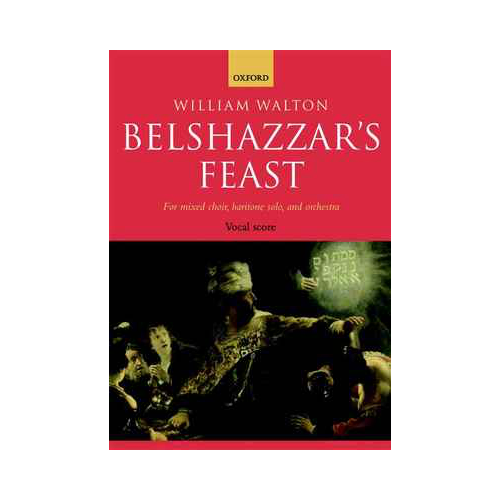 Belshazzar's Feast Vocal Score for SATB, Baritone Solo & Orchestra