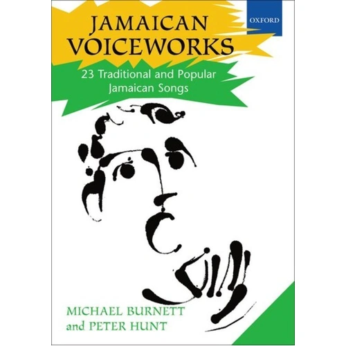 Jamaican Voiceworks Vocal Score by Peter Hunt, 152 Pages, Choral Series from Oxford University Press