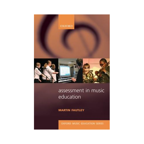 Assessment in Music Education: Theory and Education Resources