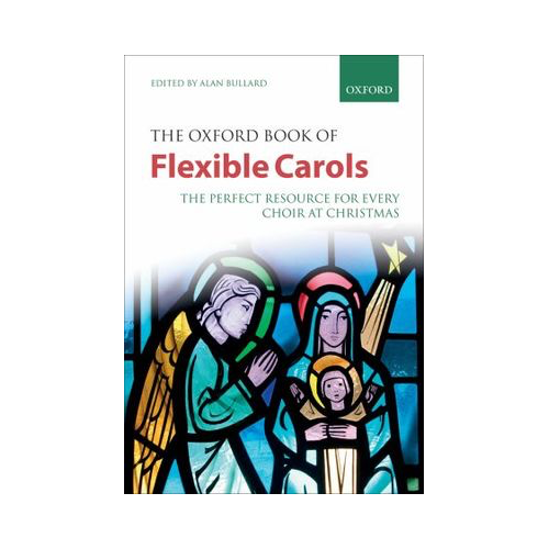 Oxford Book of Flexible Carols - Choral Sheet Music for SATB