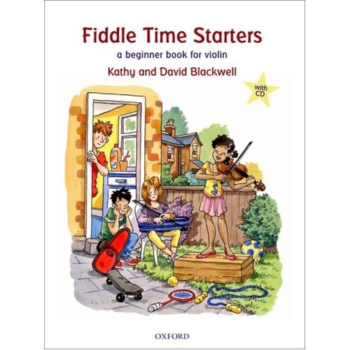 Fiddle Time Starters with CD, New Edition - Violin Beginner Book by David & Kathy Blackwell