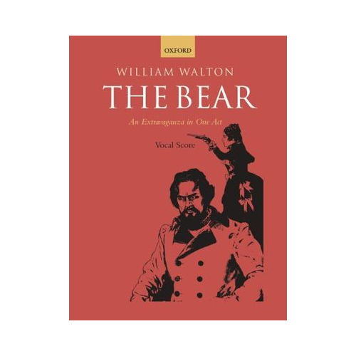The Bear Vocal Score - Newly-Engraved Edition, Compatible with Walton Edition, Edited by Michael Burden
