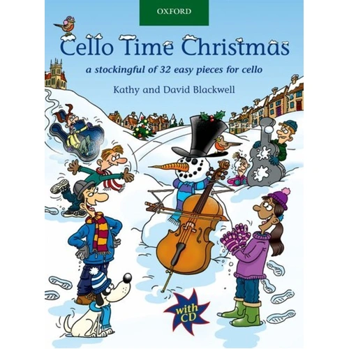 Cello Time Christmas Book with CD by David & Kathy Blackwell