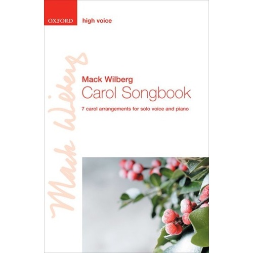 Carol Songbook Arranged by Mack Wilberg for High Voice and Piano