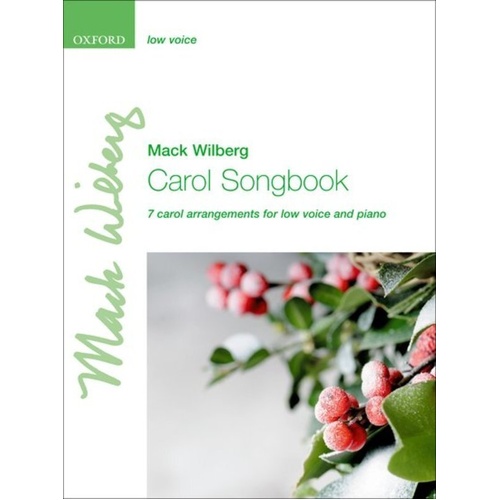 Carol Songbook Arranged by Wilberg for Low Voice and Piano
