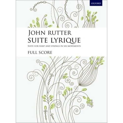 Rutter - Suite Lyrique Study Score for Solo Harp and Strings, 60 Pages, Published by Oxford University Press
