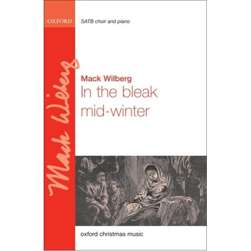 In the Bleak Midwinter SATB Choral Score by Mack Wilberg