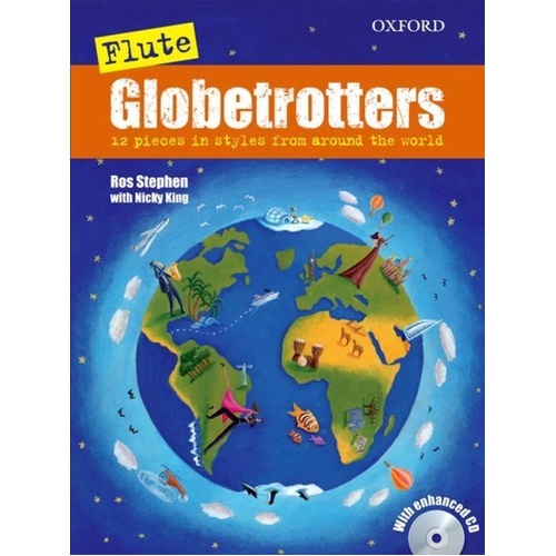 Flute Globetrotters Book with CD by Ros Stephen - 32 Pages, Oxford University Press, Woodwind Series