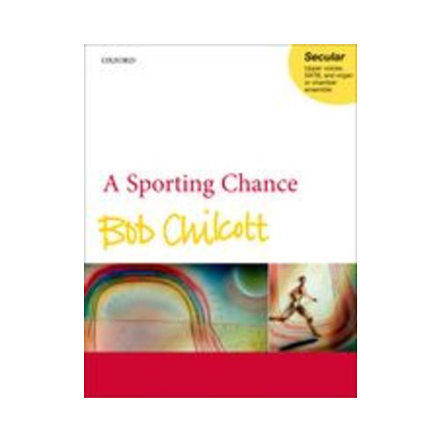 A Sporting Chance - Vocal Sheet Music for Unison Upper Voices, Brass Quintet, and Optional Percussion