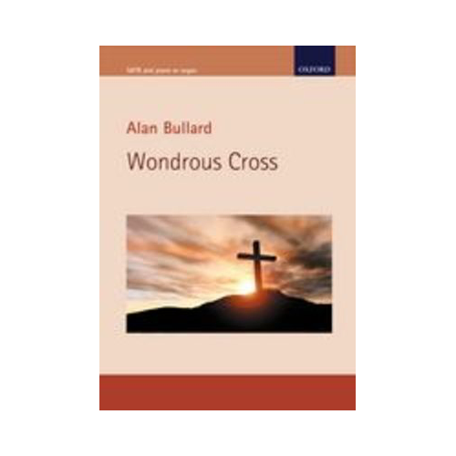 Wondrous Cross SATB Choral Sheet Music with Organ/Piano and Optional Strings