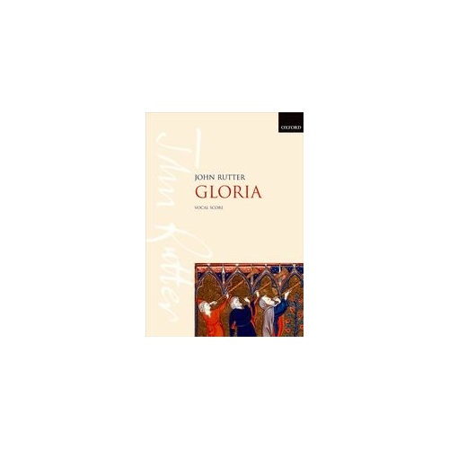 John Rutter - Gloria SATB Vocal Score, 48 Pages, Oxford University Press