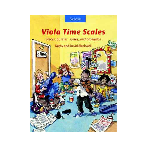 Viola Time Scales, Revised Edition - Pieces, Puzzles, Scales, and Arpeggios by David & Kathy Blackwell - Oxford University Press