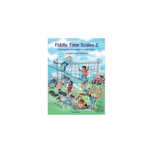 Fiddle Time Scales 2 Revised for Violin, ABRSM Grade 3-4, 32 Pages, David & Kathy Blackwell, Oxford University Press