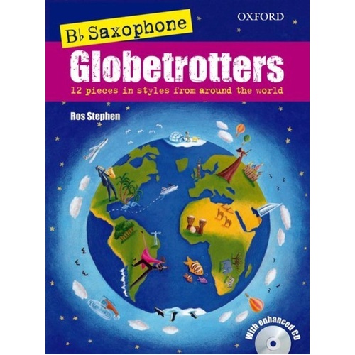 Saxophone Globetrotters B Flat Tenor with CD