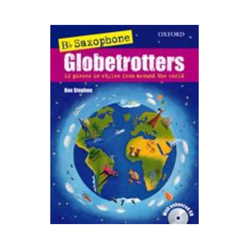 Saxophone Globetrotters Bb Edition Book with CD for Tenor/Soprano Saxophone