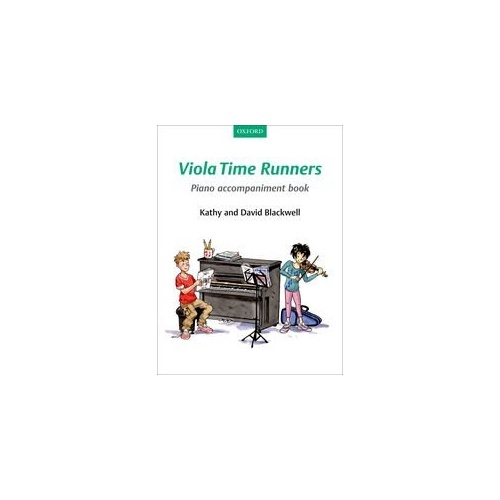 Viola Time Runners Piano Accompaniment Book by David & Kathy Blackwell