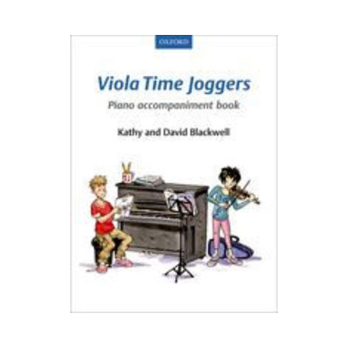 Viola Time Joggers - Piano Accompaniment New Edition by Blackwell Oxford